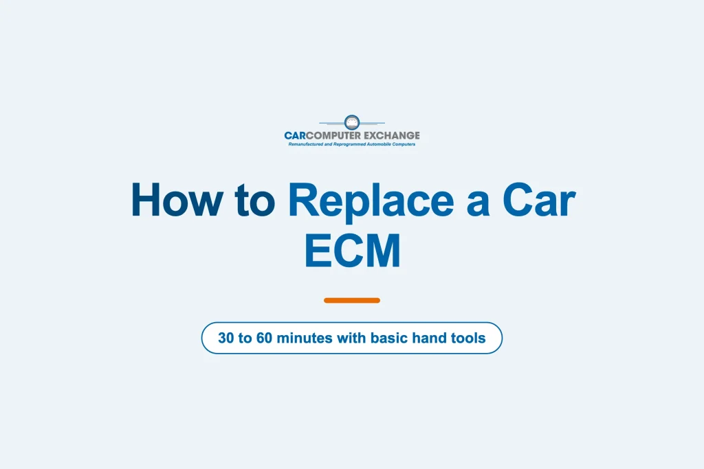 How to replace a car ECM - Car Computer Exchange