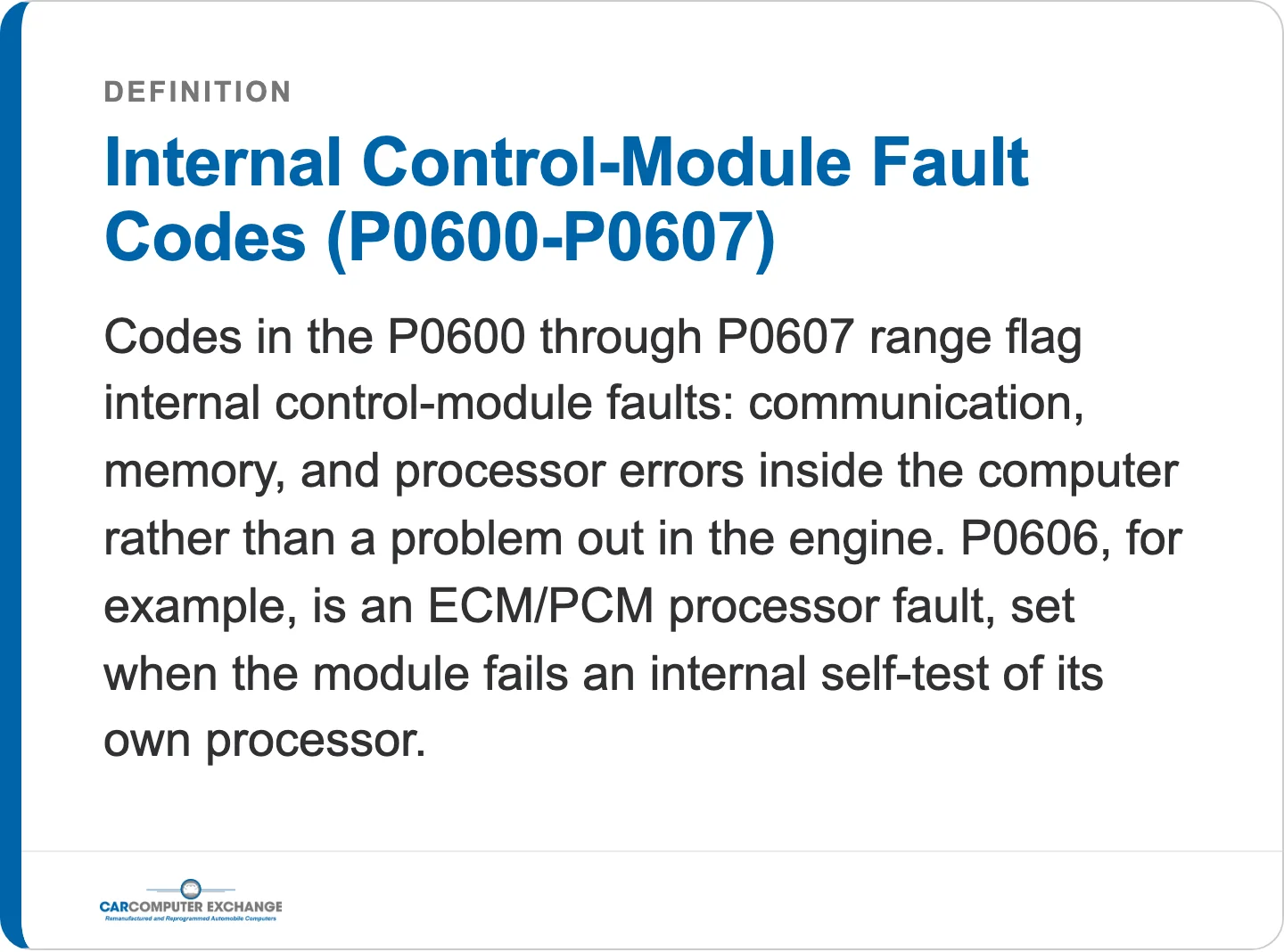 Definition card: P0600-P0607 are internal control-module fault codes