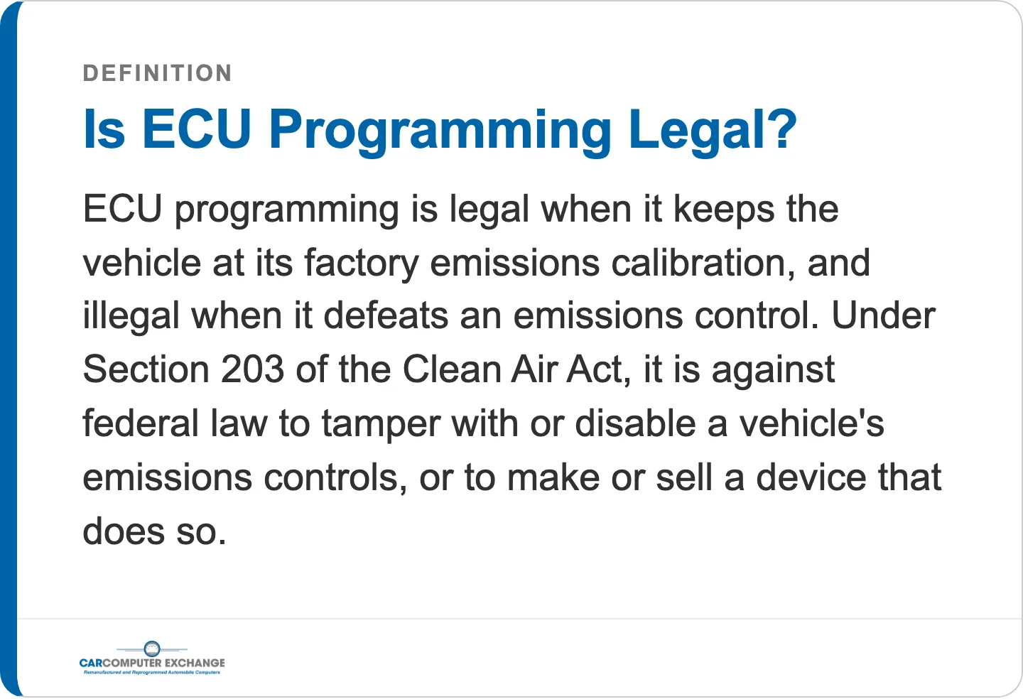 Definition card: ECU programming is legal unless it defeats an emissions control