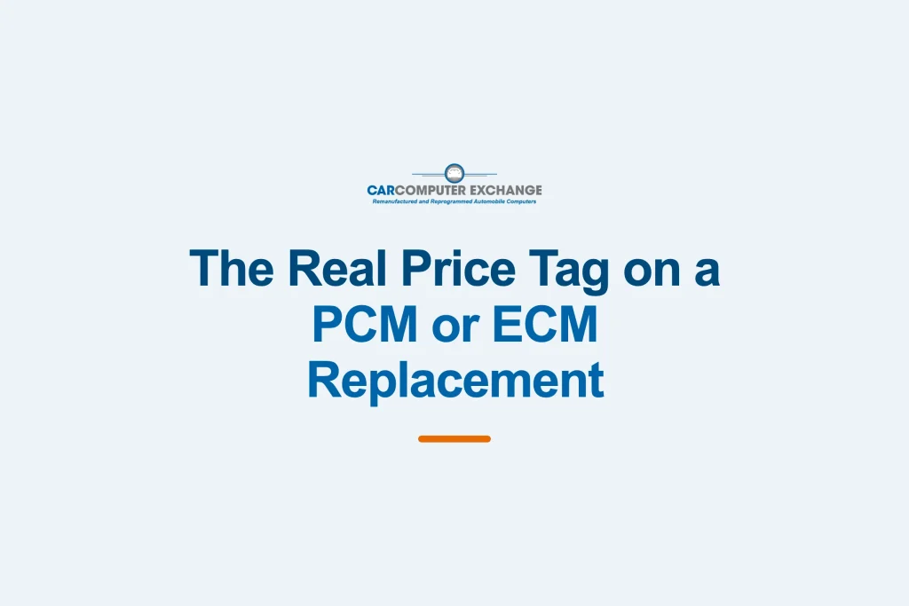 Guide graphic: the real price of a PCM or ECM replacement