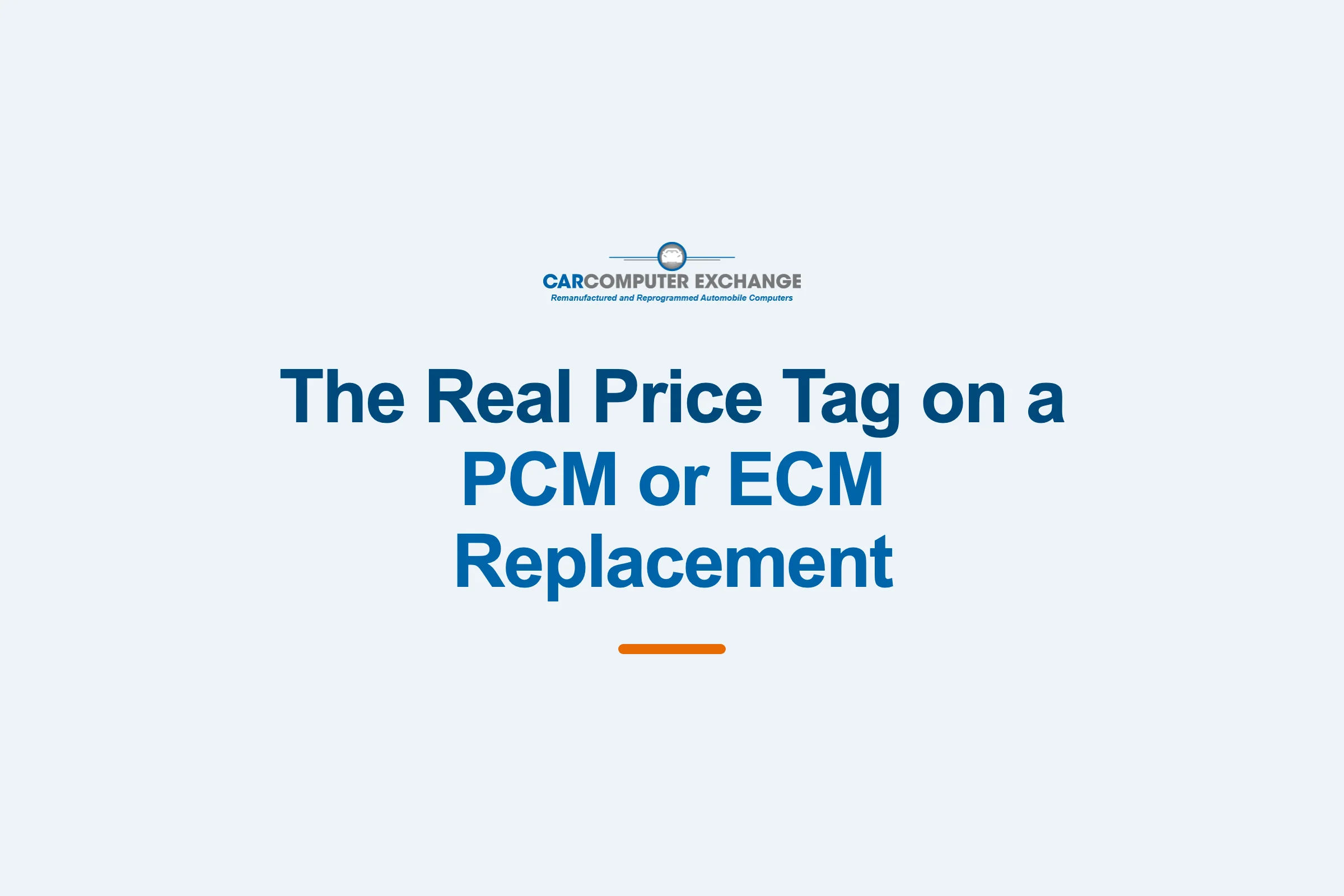 Guide graphic: the real price of a PCM or ECM replacement